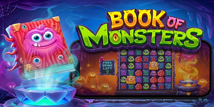 Rahasia Jitu Mendapatkan Jackpot Di Book Of Monsters
