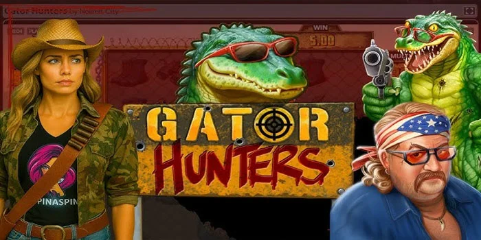 Rahasia Gacor Slot Gator Hunters Dapat Jackpot Meledak