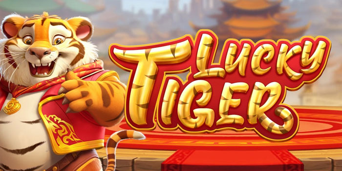 Cepat Jackpot Tanpa Ribet Slot Lucky Tiger Anti Rungkad