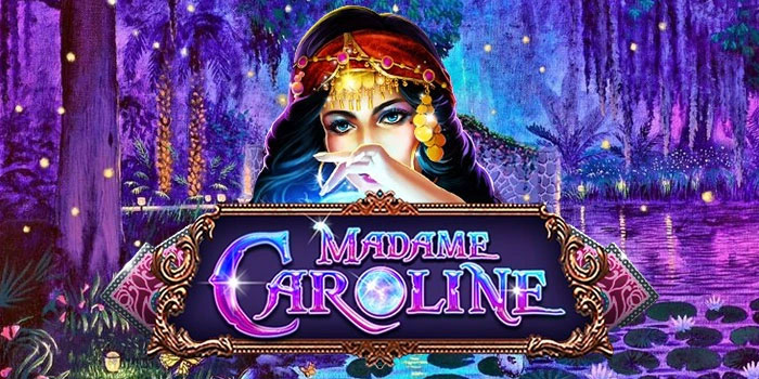 Rahasia Jackpot Cepat Modal Kecil Slot Madame Caroline