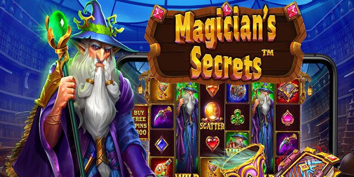 Tips Bet Kecil Jackpot Besar Slot Magician's Secrets Auto